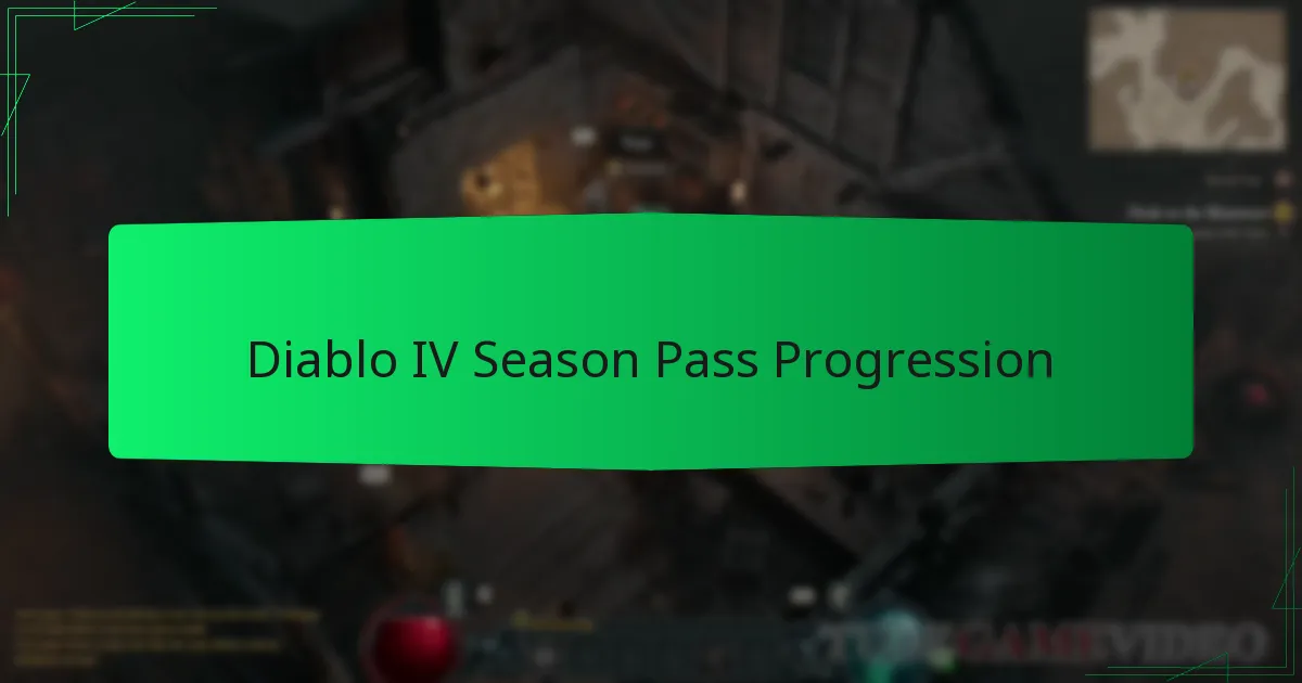 Diablo IV Season Pass Progression