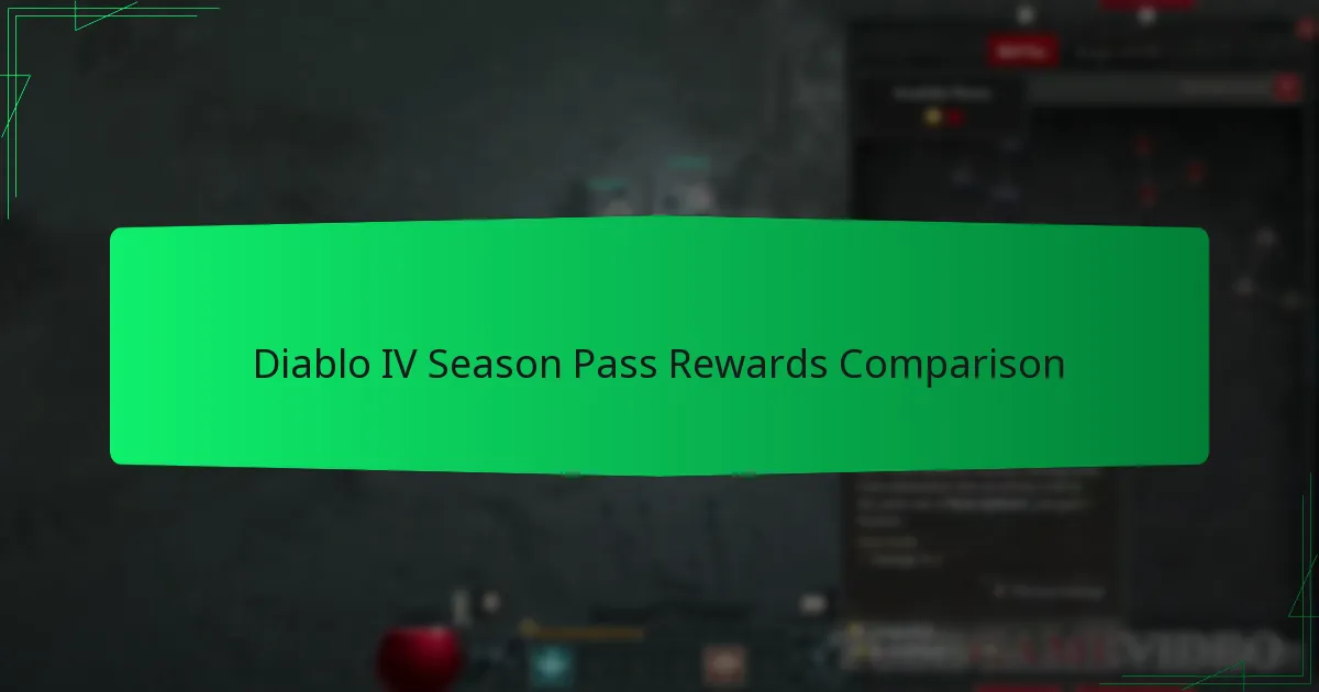 Diablo IV Season Pass Rewards Comparison