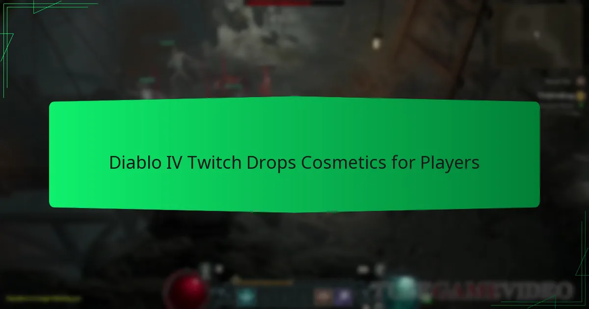 Diablo IV Twitch Drops Cosmetics for Players