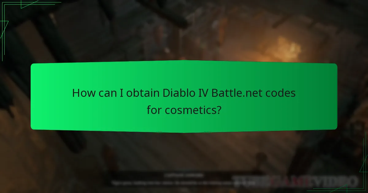 How can I obtain Diablo IV Battle.net codes for cosmetics?