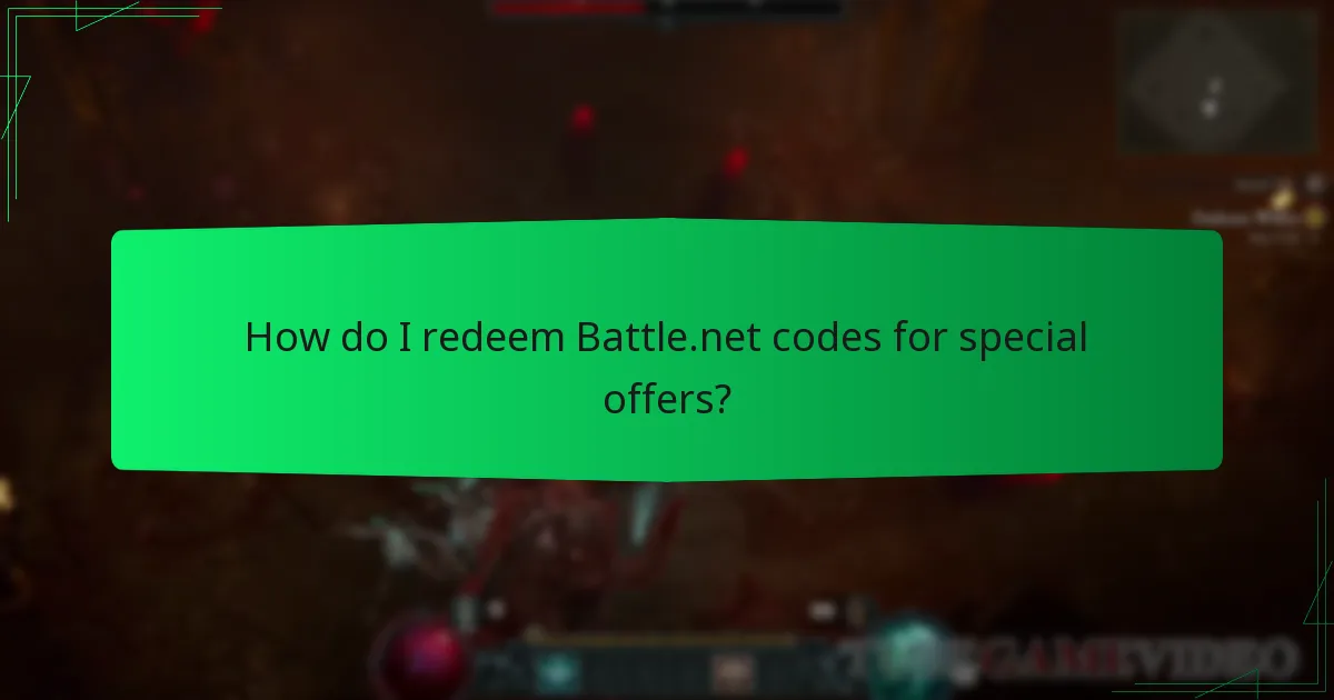 How do I redeem Battle.net codes for special offers?