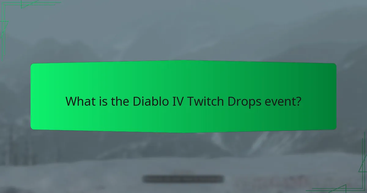 How can I participate in the Diablo IV Twitch Drops?